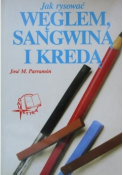 Jak rysować węglem sangwiną i kredą