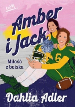 Amber i Jack Miłość z boiska
