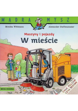 Mądra mysz Maszyny i pojazdy W mieście