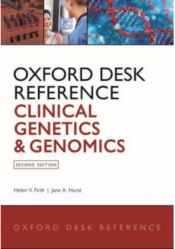 Oxford Desk Reference Clinical Genetics and Genome