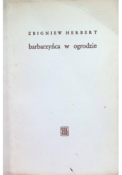 Barbarzyńca w ogrodzie