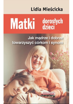Matki dorosłych dzieci