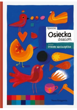 Agnieszka Osiecka dzieciom