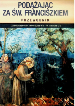Podążając za św. Franciszkiem