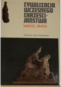 Cywilizacja wczesnego chrześcijaństwa