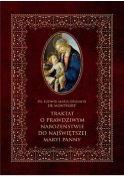 Traktat o prawdziwym nabożeństwie do NMP