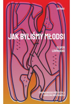 Jak byliśmy młodsi