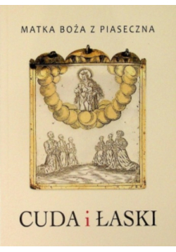 Cuda i łaski