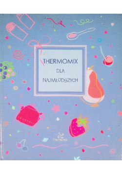 Thermomix dla najmłodszych