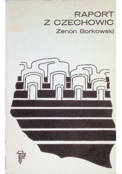 Raport z czechowic