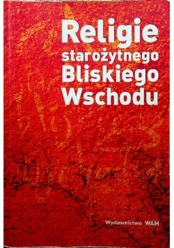 Religie starożytnego Bliskiego Wschodu