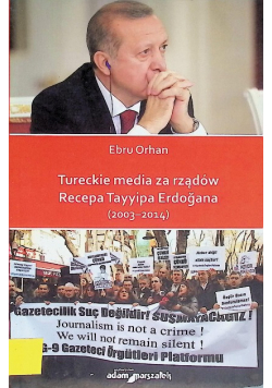 Tureckie media za rządów Recepa Tayyipa Erdogana