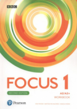 Focus Second Edition Workbook Poziom A2/A2+