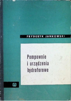 Pompownie i urządzenia hydroforowe