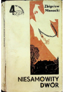 Niesamowity dwór Tom 4