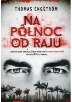 Na północ od raju