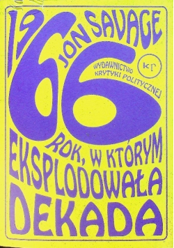 1966. Rok, w którym eksplodowała dekada