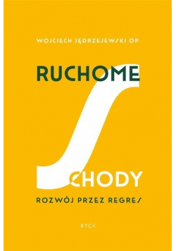 Ruchome schody. Rozwój przez regres