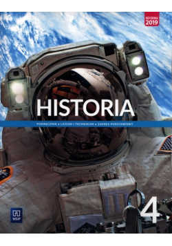 Historia. Podręcznik. Liceum i technikum. Klasa 4. Zakres podstawowy