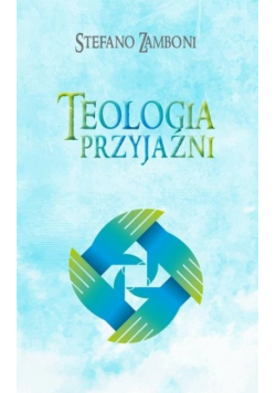 Teologia przyjaźni