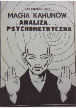 Magia Kahunów. Analiza Psychometryczna