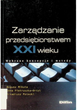 Zarządzania przedsiębiorstwem XXI wieku