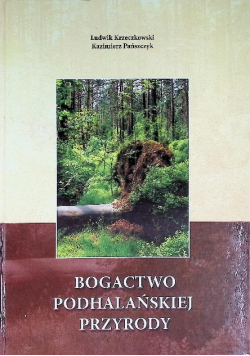 Bogactwo podhalańskiej przyrody