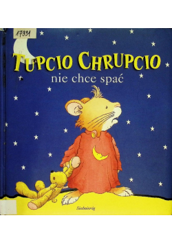 Tupcio Chrupcio nie chce spać