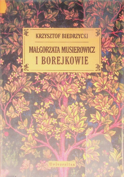 Małgorzata Musierowicz i Borejkowie