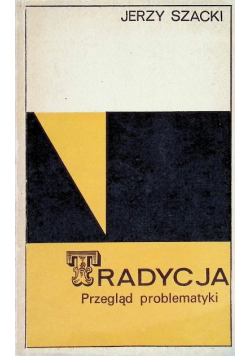 Tradycja Przegląd problematyki