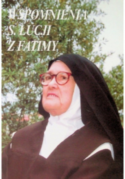 Wspomnienia s. Łucji z Fatimy