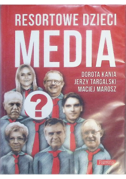 Resortowe dzieci Media