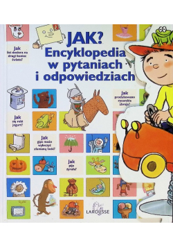 Jak Encyklopedia w pytaniach i odpowiedziach