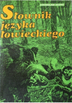 Słownik języka łowieckiego