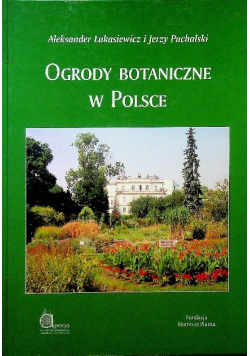 Ogrody botaniczne w Polsce