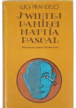 Świętej pamięci Mattia Pascal