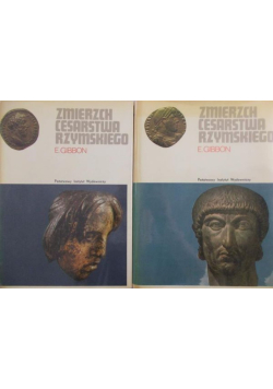 Zmierzch Cesarstwa Rzymskiego Tom I i II
