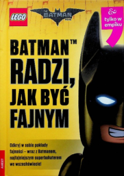 LEGO and reg Batman Movie Batman radzi jak być fajnym