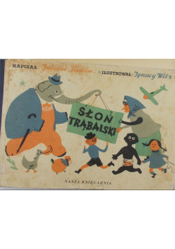 Słoń Trąbalski 1950 r.