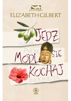 Jedz, módl się, kochaj