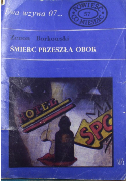 Ewa wzywa 07 Śmierć przeszła obok