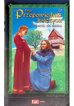 Saga Przepowiednia ksieżyca Tom 28 Powrót do domu
