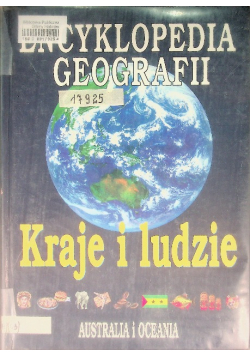 Encyklopedia Geografii Kraje i ludzie Australia i Oceania
