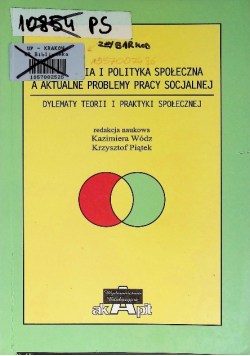 Socjologia i polityka społeczna a aktualne problemy pracy socjalnej