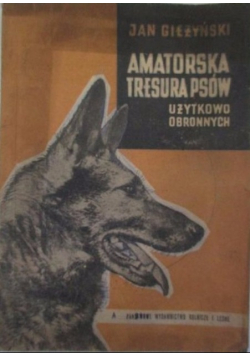 Amatorska tresura psów użytkowo-obronnych