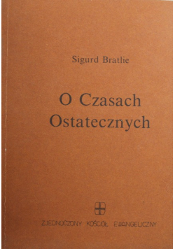 O Czasach Ostatecznych