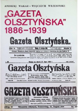 "Gazeta Olsztyńska" 1886 – 1939 r.