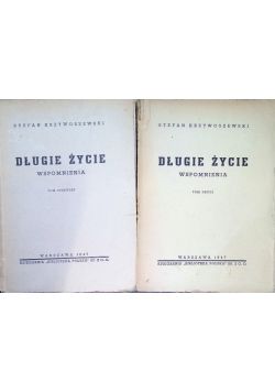 Długie życie - wspomnienia Tom 1 i 2 1947 r.