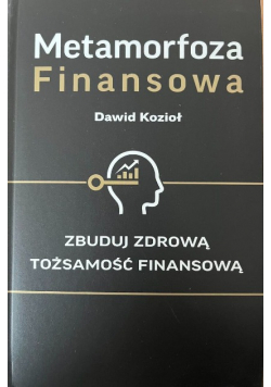 Metamorfoza Finansowa