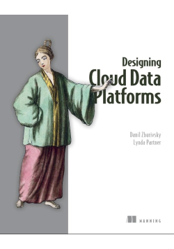 Designing Cloud Data Platforms